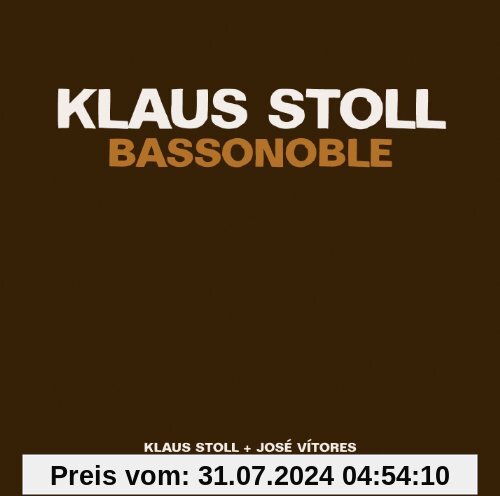 Bassonoble von Klaus Stoll