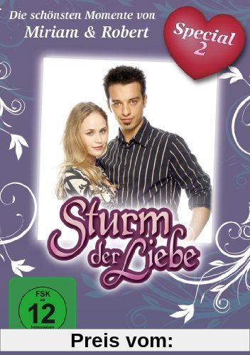 Sturm der Liebe - Special 2: Die schönsten Momente von Miriam & Robert von Klaus Witting
