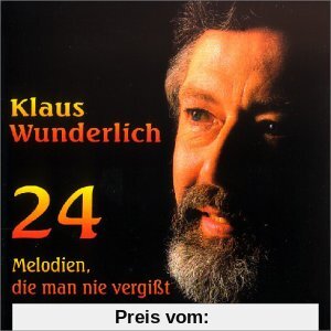 24 Melodien, die Man Nie Vergißt von Klaus Wunderlich