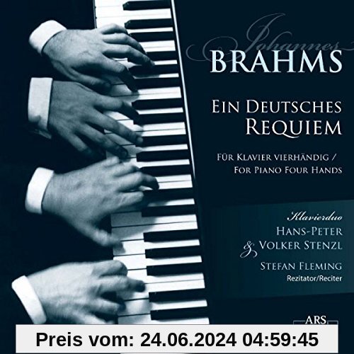 Johannes Brahms: Ein Deutsches Requiem, Op.45 von Klavierduo Stenzl