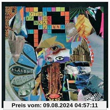 Myths of the Near Future von Klaxons