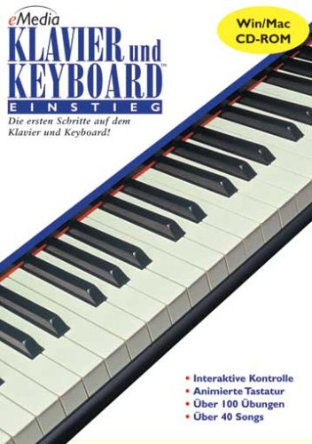 eMedia Klavier & Keyboard Einstieg, 1 CD-ROM Die ersten Schritte auf dem Klavier und Keyboard. Für Windows 95/98/NT/2000ME/XP und Macintosh Power PC, System 7.5.3 oder MacOS X 10.2 von Klemm