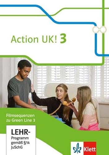 Green Line 3 Action UK!: Filmsequenzen zu Green Line 3 auf DVD Klasse 7 von Klett Ernst /Schulbuch