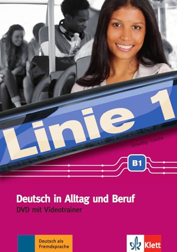Linie 1 B1: Deutsch in Alltag und Beruf. DVD-Video mit Videotrainer [VHS] von Klett Sprachen GmbH