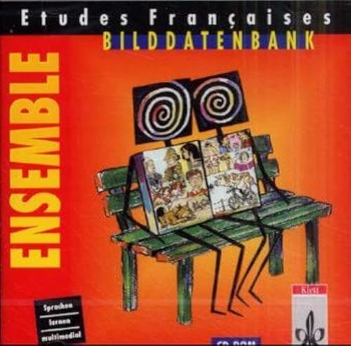 Etudes Françaises - Ensemble: Bilddatenbank. CD-ROM zu allen Bänden von Klett Verlag