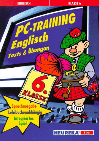 PC-Training Englisch, 6. Klasse, 1 CD-ROMTests & Übungen. Mit Sprachausg. Lehrbuchunabhängig, integriertes Spiel. Für Windows 3.1 oder Windows 95 von Klett Verlag