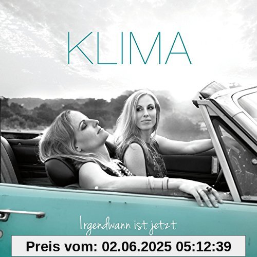 Irgendwann Ist Jetzt Irgendwann Ist Jetzt von Klima