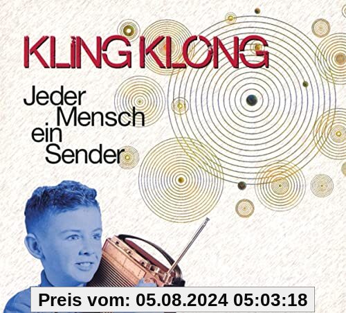 Jeder Mensch Ein Sender von Kling Klong