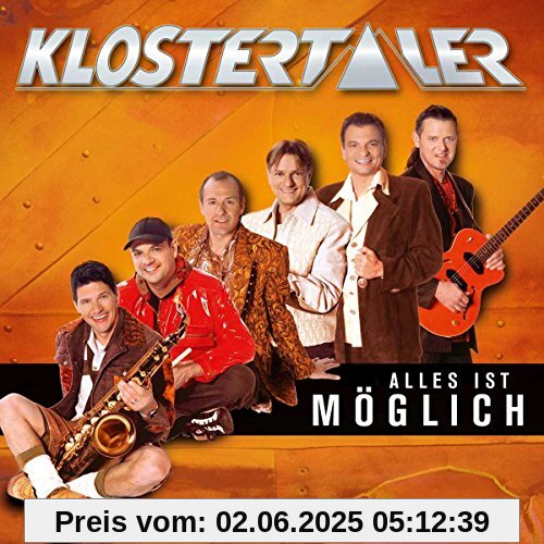 Alles Ist Möglich Alles Ist Möglich von Klostertaler