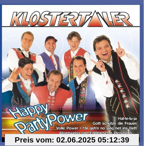 Happy Party Power von Klostertaler