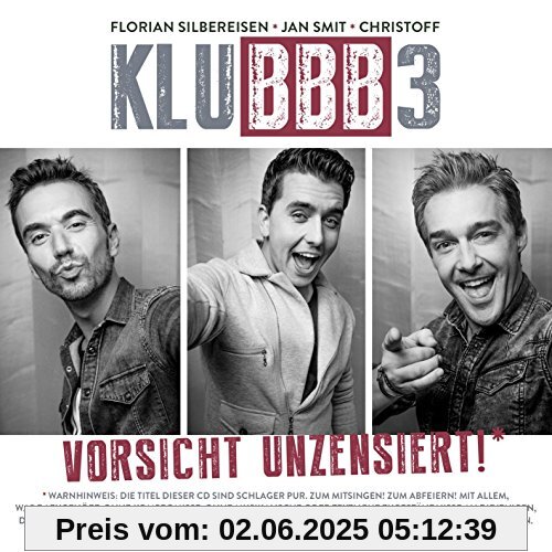 Vorsicht unzensiert! von Klubbb3