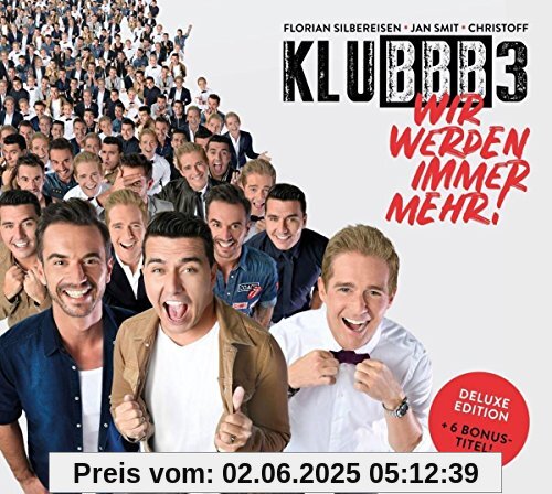 Wir werden immer mehr! (Deluxe Edition) von Klubbb3