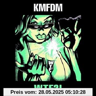 Wtf?! von Kmfdm