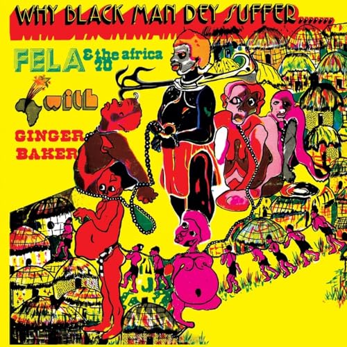 Why Black Man Dey Suffer (Ltd. Transp. Yellow Lp) [Vinyl LP] von Knitting Factory Records