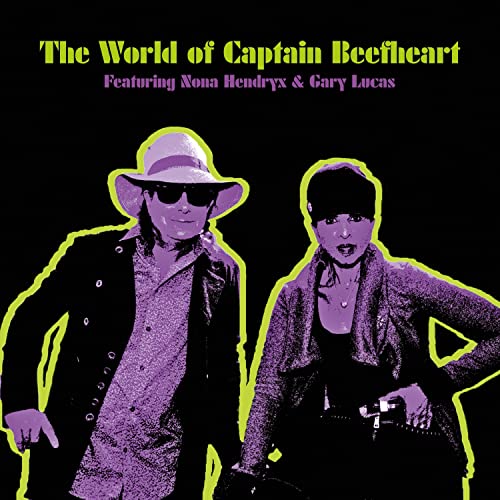 Nona Hendryx & Gary Lucas - The World Of Captain Beefheart von Import