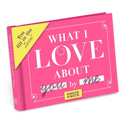 What I Love about You Fill in the Love Book: Fill-in-the-blank Journal (Fill in the Love Books) von Knock Knock