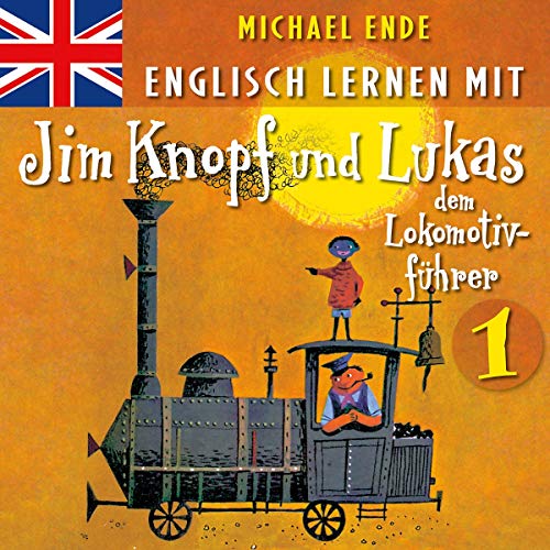 1: Englisch Lernen Mit Jim Knopf Und Lukas 1: Englisch Lernen Mit Jim Knopf Und Lukas von UNIVERSAL