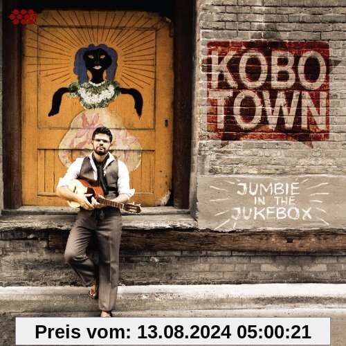 Jumbie in the Jukebox von Kobo Town