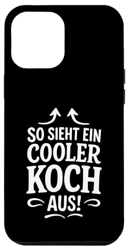So Sieht Ein Cooler Koch Aus! - Grillen Barbecue Hülle für iPhone 12 Pro Max So Sieht Ein Cooler Koch Aus! - Grillen Barbecue Hülle für iPhone 12 Pro Max von Koch Chef Gastronomie Hobby Lustiger Spruch