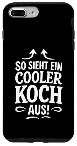 So Sieht Ein Cooler Koch Aus! - Grillen Barbecue Hülle für iPhone 7 Plus/8 Plus So Sieht Ein Cooler Koch Aus! - Grillen Barbecue Hülle für iPhone 7 Plus/8 Plus von Koch Chef Gastronomie Hobby Lustiger Spruch