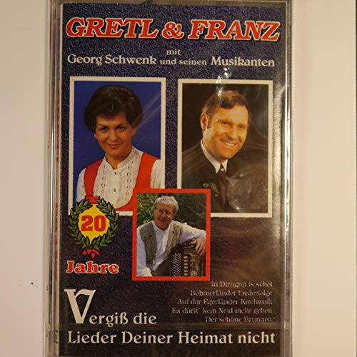 Vergiss d.Lieder d.Heimat Nich [Musikkassette] von Koch Inter (Koch International)