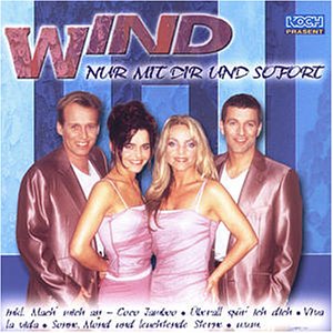 Nur mit Dir und Sofort von Koch Music (Universal Music)