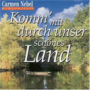 Komm' mit Durch Unser Schoenes [Musikkassette] von Koch Präse (Koch International)