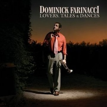 Lovers, Tales & Dances by Farinacci, Dominick (2009) Audio CD von Koch Records