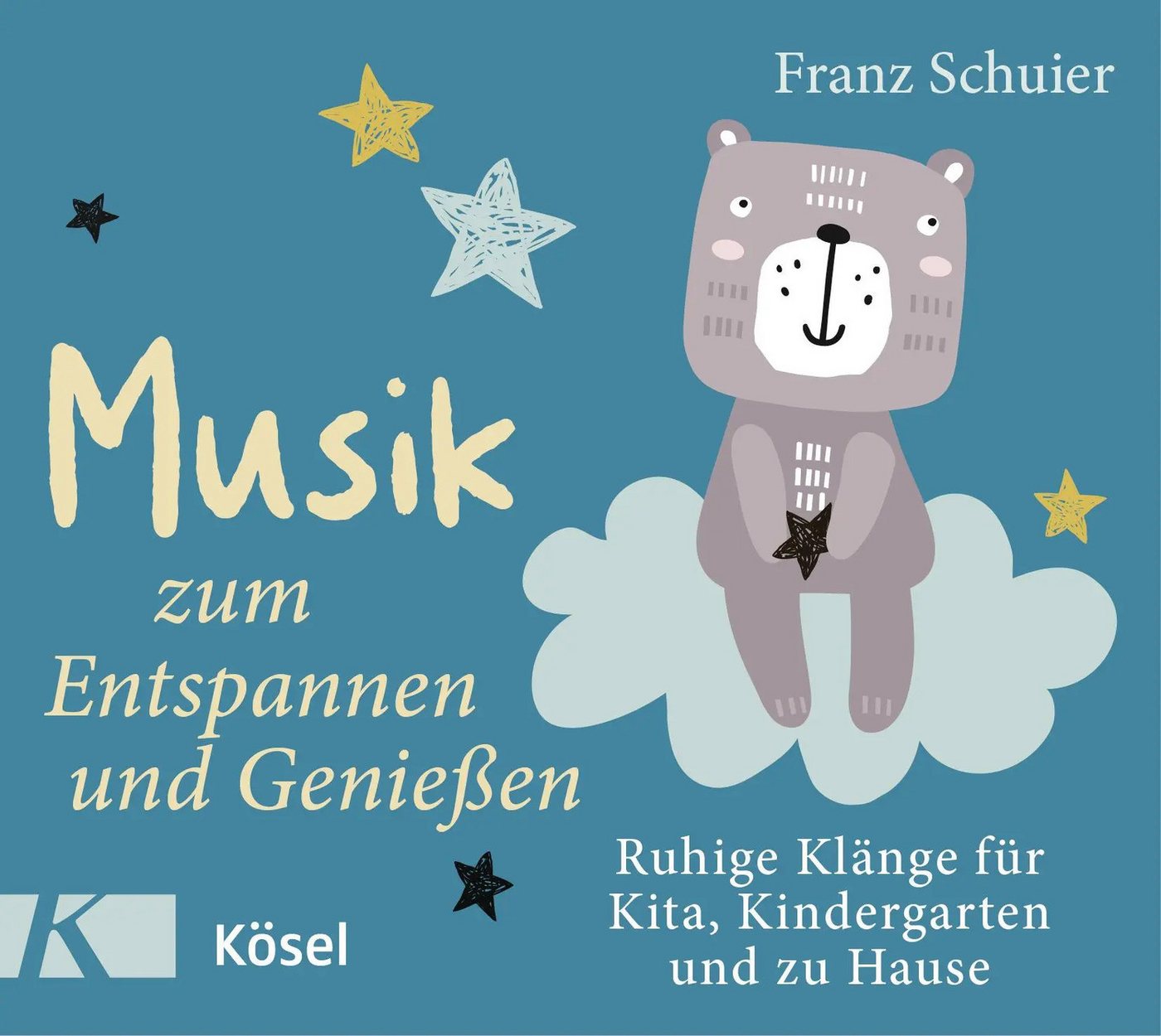 Kösel Verlag Hörspiel Musik zum Entspannen und Genießen Kösel Verlag Hörspiel Musik zum Entspannen und Genießen von Kösel Verlag