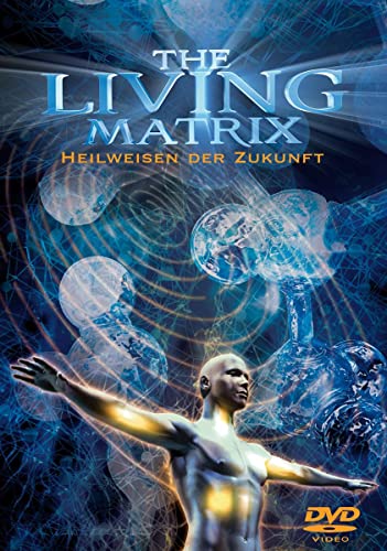 The Living Matrix, 1 DVD-Video von Koha-Verlag GmbH
