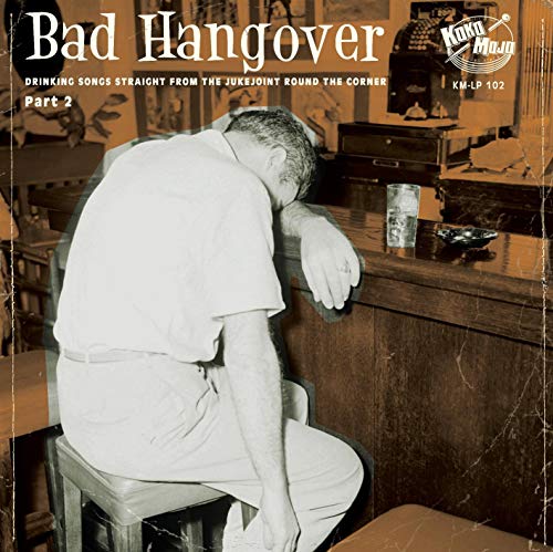 Bad Hangover [Vinyl LP] von Koko Mojo Records (Broken Silence)