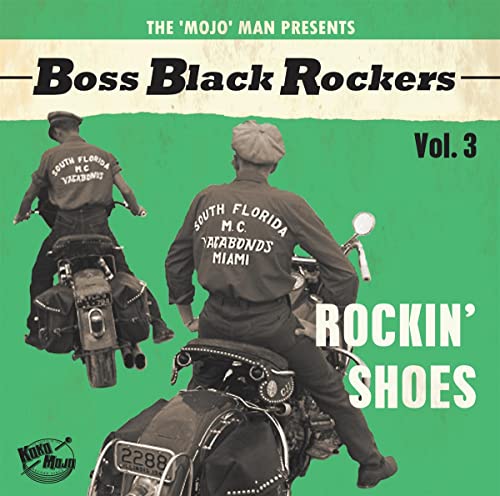 Boss Black Rockers Vol.3 - Rockin' Shoes (Lim.Ed.) [Vinyl LP] von Koko Mojo Records (Broken Silence)