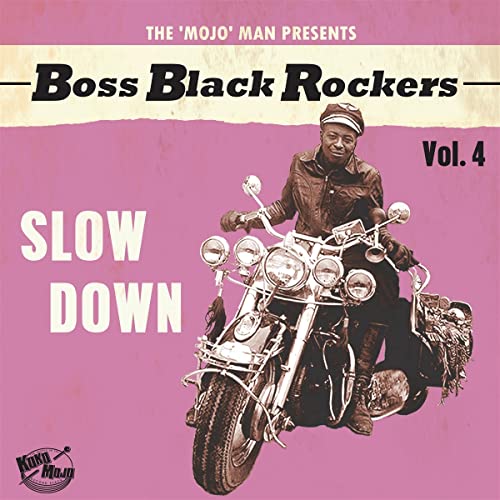 Boss Black Rockers Vol.4 - Slow Down (Lim.Ed.) [Vinyl LP] von Koko Mojo Records (Broken Silence)