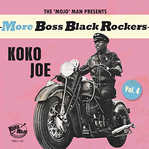 More Boss Black Rockers Vol.4 - Koko Joe [Vinyl LP] von Koko Mojo Records (Broken Silence)