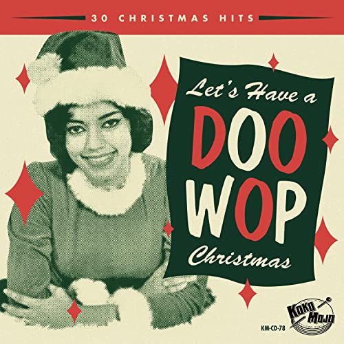 Let's Have A Doo Wop Christmas von 99999 (Broken Silence)