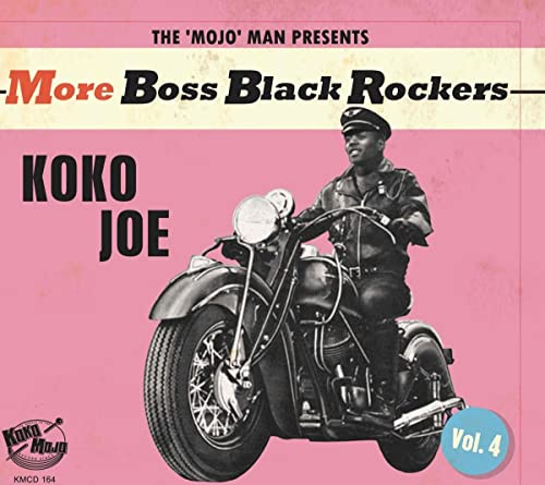 More Boss Black Rockers Vol.4 - Koko Joe von Koko MojoTipitina