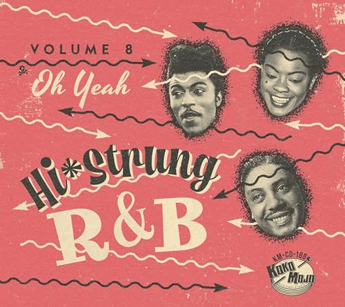 Hi-Strung R&B Vol. 8 - Oh Yeah von Koko-mojo