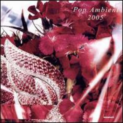 Pop Ambient 2005 [Vinyl LP] von Kompakt Schallplatten (Rough Trade)