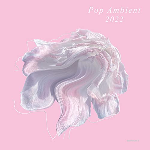 Pop Ambient 2022 (Lp+Mp3) [Vinyl LP] von Kompakt