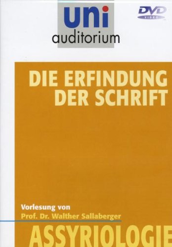 Die Erfindung der Schrift (Fachbereich Assyriologie) uni auditorium von Komplett-Media