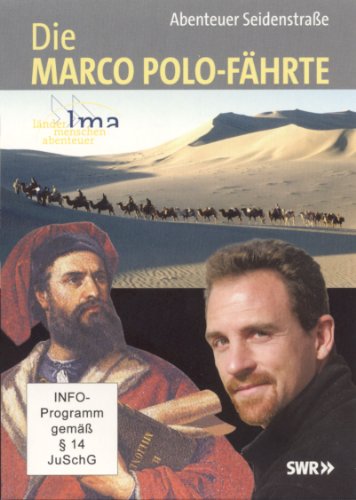 Die Marco Polo-Fährte - Abenteuer Seidenstraße (3 DVDs im Geschenkschuber) Gesamtlänge 280 Minuten von Komplett-Media