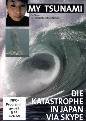 My Tsunami - die Katastrophe in Japan via Skype (1 DVD, Länge: ca. 44 Min.) von Komplett-Media