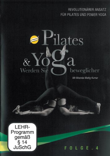 Pilates & Yoga, Folge 4 (1 DVD, Länge: ca. 65 Min.) von Komplett-Media