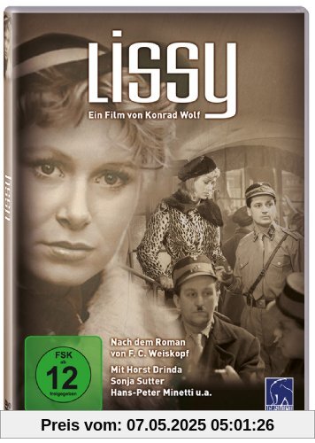Lissy - Ein Film von Konrad Wolf Lissy - Ein Film von Konrad Wolf von Konrad Wolf