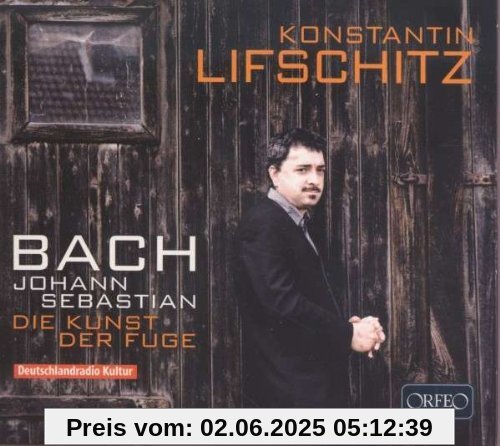 Die Kunst der Fuge Die Kunst der Fuge von Konstantin Lifschitz