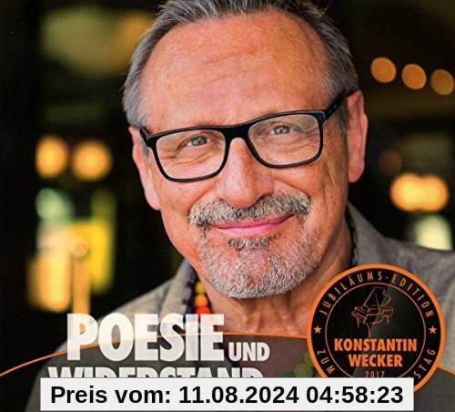 Poesie und Widerstand von Konstantin Wecker