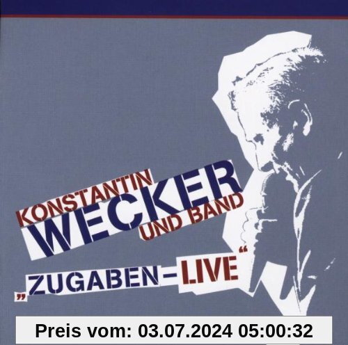 Zugaben-Live! von Konstantin Wecker