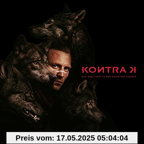 Aus dem Licht in Den Schatten Zurück Aus dem Licht in Den Schatten Zurück von Kontra K