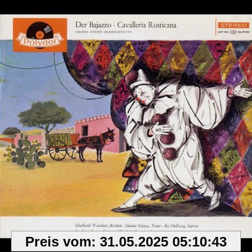 Der Bajazzo/Cavalleria Rusticana (Qs,Dt.) von Konya