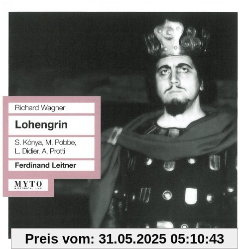 Lohengrin: Konya,Pobbe,Didier,Protti von Konya